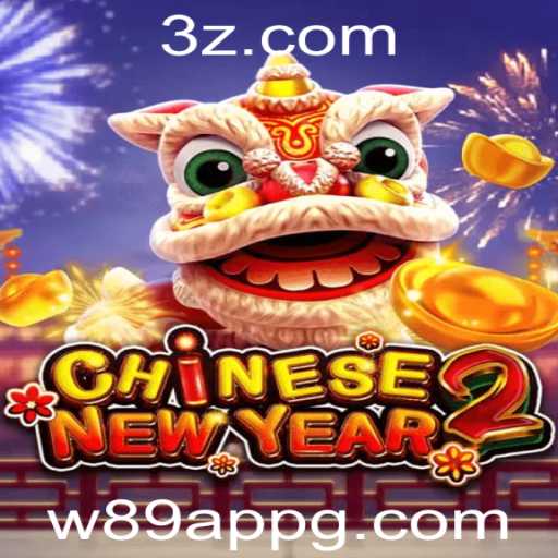 Descubra as Aventuras de CHINESENEWYEAR2 no w89 app